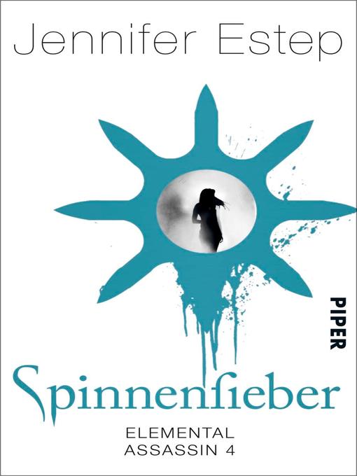 Title details for Spinnenfieber by Jennifer Estep - Available